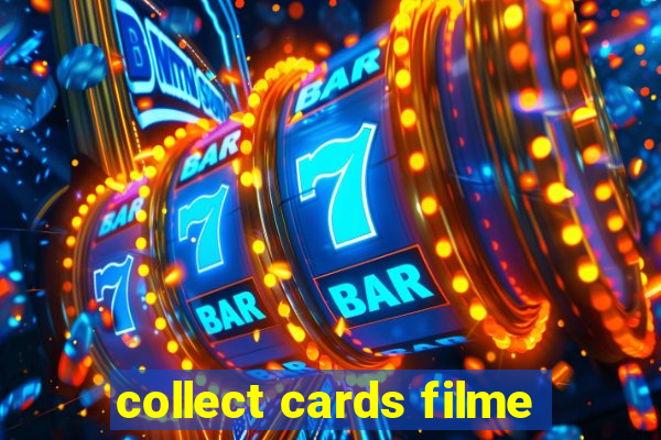 collect cards filme